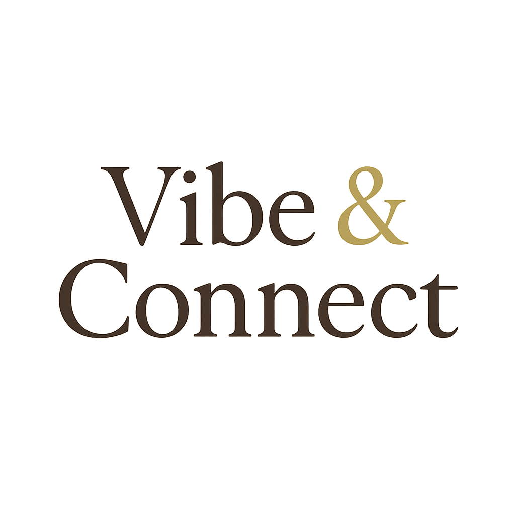 Vibe & Connect